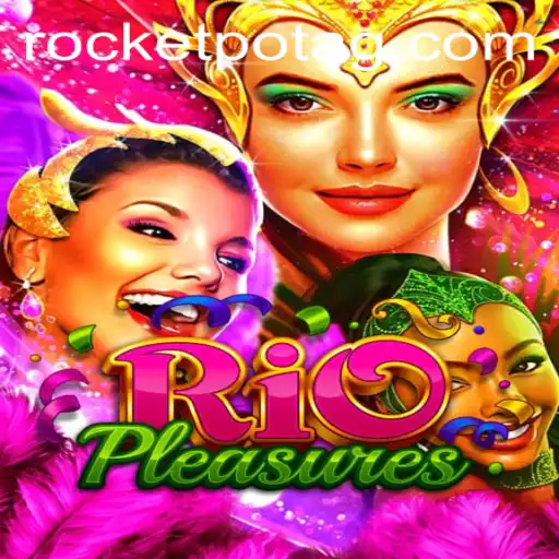 Unveiling the Thrills of RioPleasures: A Comprehensive Guide